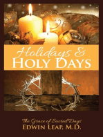 Holidays & Holy Days: The Grace of Sacred Days