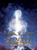 Absolute Reality: A First-Hand Walk with the Divine