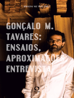 Gonçalo M.Tavares: ensaios, aproximações, entrevista