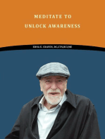 Meditate To Unlock Awareness