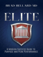 ELITE: A Modern Success Guide to Purpose and Peak Performance