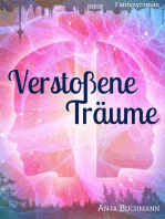 Verstoßene Träume