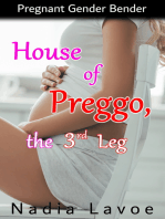 House of Preggo, the 3rd Leg