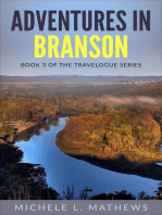 Adventures in Branson: The Travelogue Series, #3