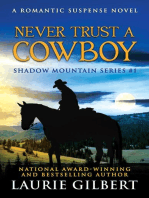 Never Trust a Cowboy: Shadow Mountain Series, #1