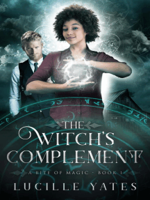 The Witch's Complement: A Bite of Magic Saga, #1