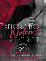 Exploration: Nolan's Regret: Club Wicked Cove, #3