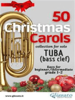50 Christmas Carols for solo Tuba