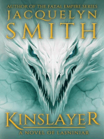Kinslayer: A Novel of Lasniniar: The World of Lasniniar, #2