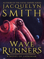 Wave Runners: A Novel of Lasniniar: The World of Lasniniar, #5