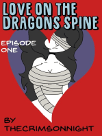 Love on The Dragon's Spine: Episode One