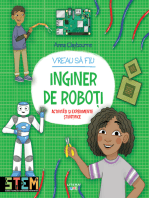 Vreau sa fiu inginer de roboti