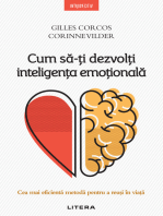 Cum să-ți dezvolți inteligența emoțională.