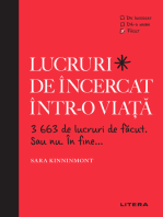 Lucruri de incercat intr-o viata: 3663 de lucruri de facut. Sau nu. In fine