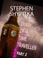 Diary of a Time Traveller Part 2