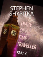 Diary of a Time Traveller Part 4