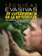 Técnicas Evasivas de Supervivencia en la Naturaleza