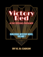 Victory Red & the Rising Phoenix: Burlesque Mystery Series, #1