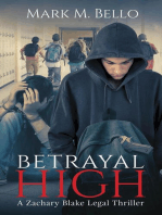 Betrayal High: A Zachary Blake Legal Thriller, #5