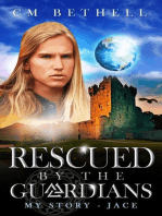 Rescued By The Guardians My Story - Jace