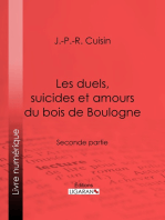 Les duels, suicides et amours du bois de Boulogne: Seconde partie
