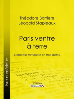 Paris ventre à terre: Comédie-fantaisiste en trois actes