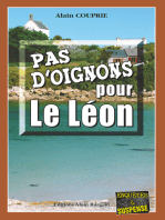 Pas d'oignons pour le Léon: Les enquêtes du commissaire Morand - Tome 2