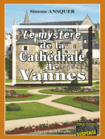 Le mystère de la Cathédrale de Vannes: Un polar breton