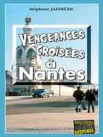 Vengeances croisées à Nantes: Les enquêtes de Maxime Moreau - Tome 5
