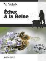 Échec à la Reine: Les enquêtes de l'apicultrice - Tome 1