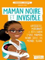 Maman noire et invisible: Grossesse, maternité et réflexion d'une maman noire dans un monde blanc