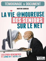 La vie amoureuse des seniors sur le net: Les cyber-rencontres de Liane 50 et Kate L24