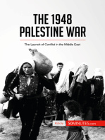 The 1948 Palestine War: The Launch of Conflict in the Middle East