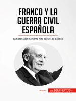 Franco y la guerra civil española: La historia del momento más oscuro de España