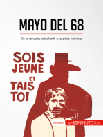 Mayo del 68: De la revuelta estudiantil a la crisis nacional