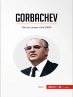 Gorbachev: The Last Leader of the USSR