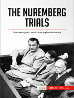 The Nuremberg Trials: The Investigation into Crimes Against Humanity