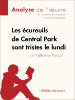 Les écureuils de Central Park sont tristes le lundi de Katherine Pancol (Analyse de l'oeuvre): Analyse complète et résumé détaillé de l'oeuvre