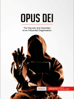 Opus Dei: The Secrets and Scandals of an Influential Organisation