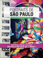 Portraits de São Paulo: São Paulo par ceux qui y vivent !