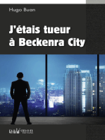 J’étais tueur à Beckenra City: Un polar d'action et de suspense