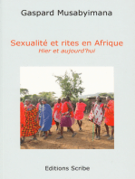 Sexualité et rites en Afrique: Hier et aujourd'hui
