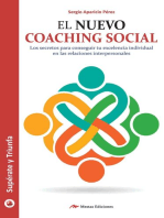 El Nuevo Coaching Social: Los secretos para lograr el éxito en tus relaciones interpersonales