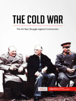 The Cold War: The 45-Year Struggle Against Communism