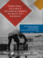 Território, Cultura e (Des)envolvimento no Baixo Sul da Bahia