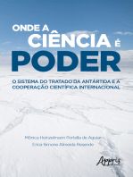 Onde a Ciência é Poder: O Sistema do Tratado da Antártida e a Cooperação Científica Internacional