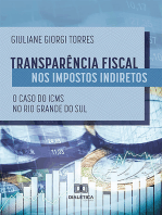 Transparência Fiscal nos Impostos Indiretos :: o caso do ICMS no Rio Grande do Sul