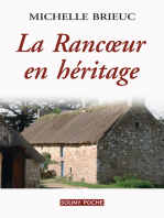 La Rancœur en héritage: Roman de terroir entre Bretagne et Angleterre