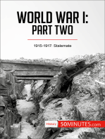 World War I: Part Two: 1915-1917: Stalemate