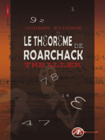 Le théorème de Roarchack: Thriller